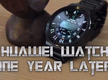 Huawei Watch - One Year Later