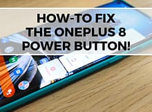 How to Fix the OnePlus 8 Power Button!