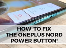 How-To Fix the OnePlus Nord Power Button!