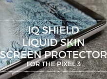 IQ Shield - The Best Screen Protector for the Google Pixel 3 and 3 XL!