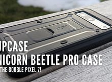 Supcase Unicorn Beetle Pro Case for the Google Pixel 7 (Case Review)!
