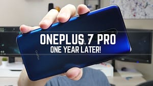OnePlus 7 Pro - One Year Later!